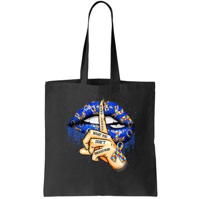 Don't Judge What You Don't Understand Autism Awareness Lips Bag
