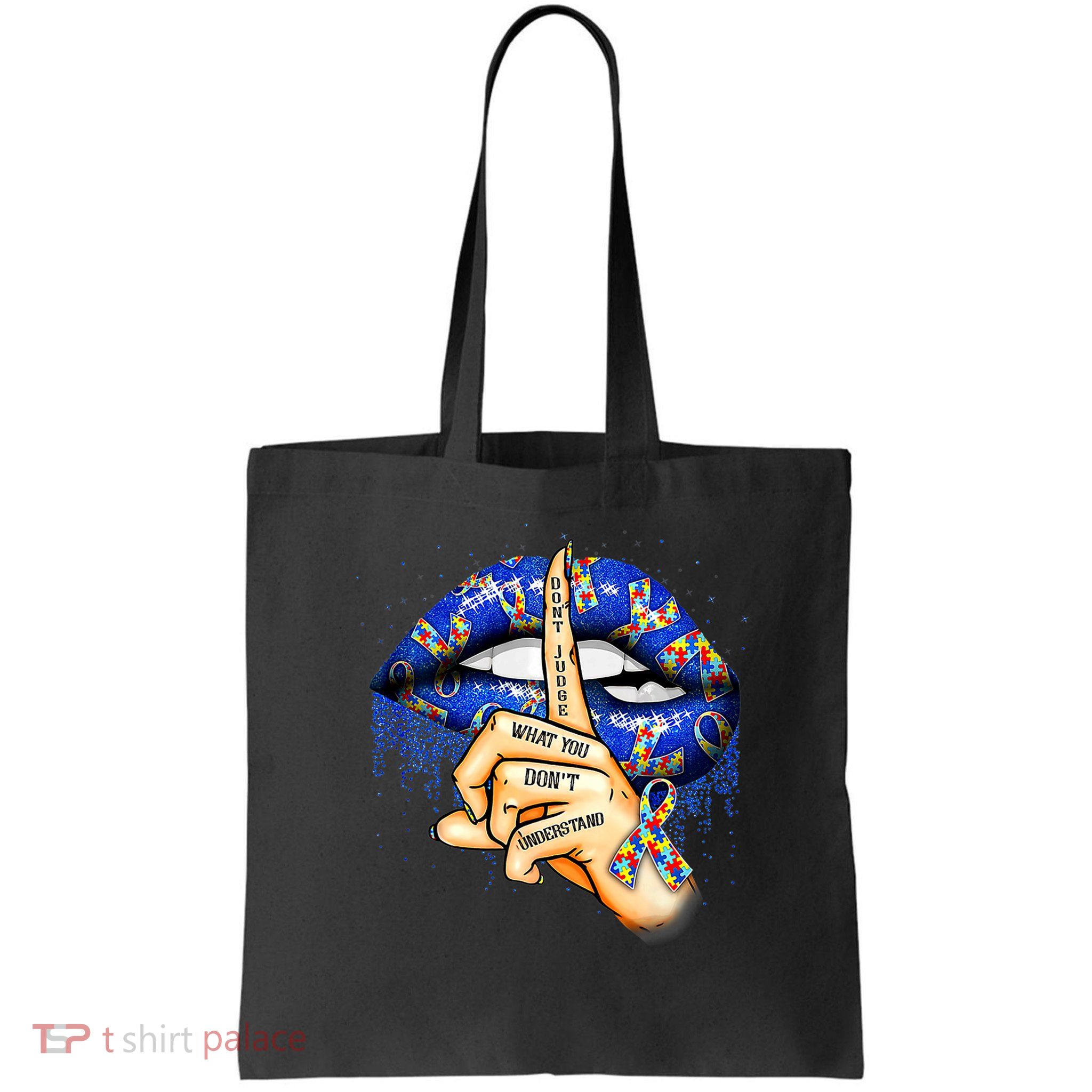 Don't Judge What You Don't Understand Autism Awareness Lips Bag