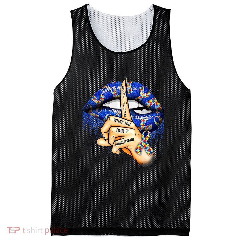 Don't Judge What You Don't Understand Autism Awareness Lips Mesh Reversible Basketball Jersey Tank