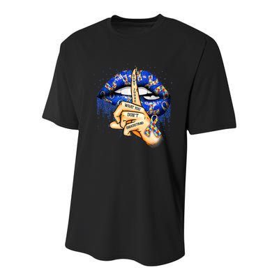 Don't Judge What You Don't Understand Autism Awareness Lips Youth Performance Sprint T-Shirt