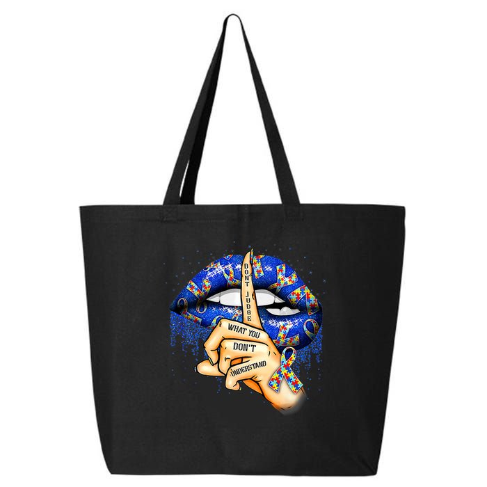 Don't Judge What You Don't Understand Autism Awareness Lips 25L Jumbo Tote