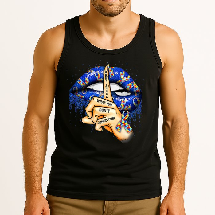 Don't Judge What You Don't Understand Autism Awareness Lips Tank Top