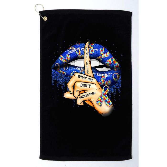 Don't Judge What You Don't Understand Autism Awareness Lips Golf Towel
