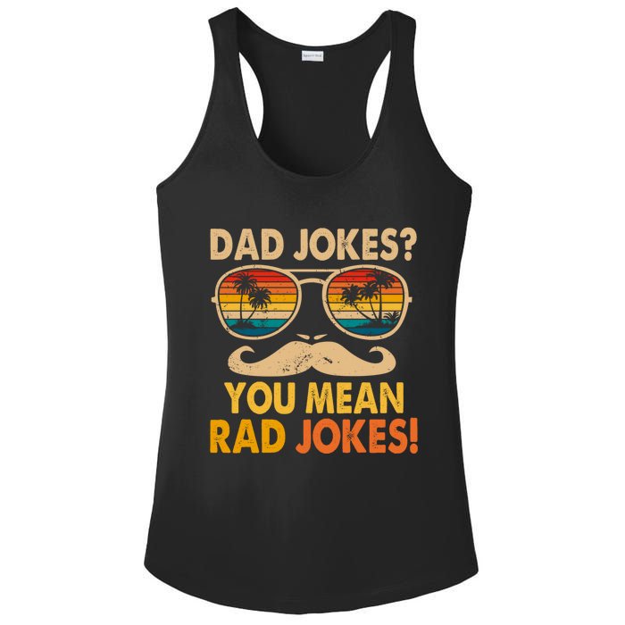 Dad Jokes You Mean Rad Jokes Fathers Day Vintage Ladies PosiCharge Competitor Racerback Tank