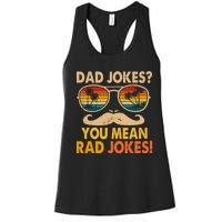 Dad Jokes You Mean Rad Jokes Fathers Day Vintage Women's Racerback Tank