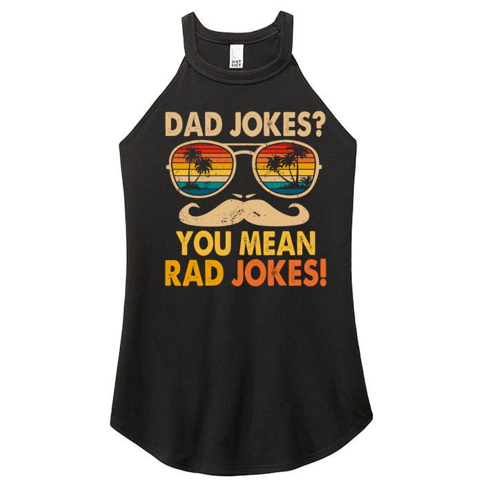 Dad Jokes You Mean Rad Jokes Fathers Day Vintage Women's Perfect Tri Rocker Tank