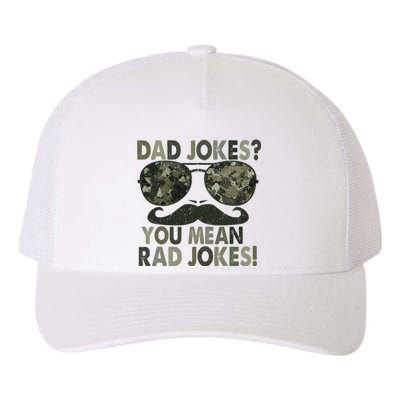 Dad Jokes You Mean Rad Jokes Funny Father day Vintage Yupoong Adult 5-Panel Trucker Hat