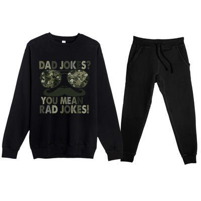 Dad Jokes You Mean Rad Jokes Funny Father Day Premium Crewneck Sweatsuit Set