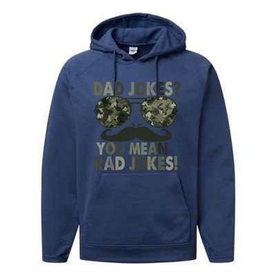 Dad Jokes You Mean Rad Jokes Funny Father Day Performance Fleece Hoodie