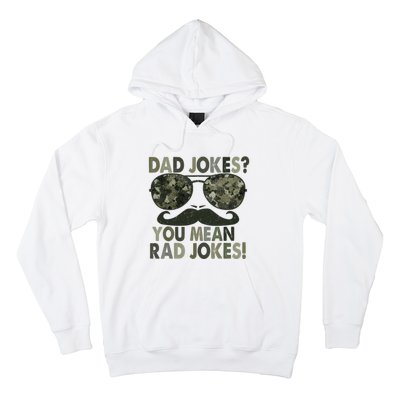 Dad Jokes You Mean Rad Jokes Funny Father Day Hoodie