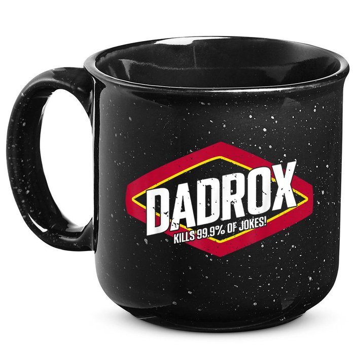 Dadrox Kills 99.9 Percent Of Jokes 15oz Campfire Ceramic Mug