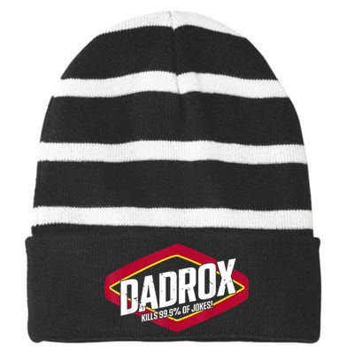 Dadrox Kills 99.9 Percent Of Jokes Striped Beanie with Solid Band