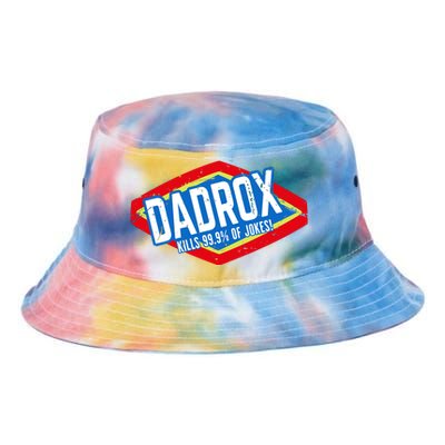 Dadrox Kills 99.9 Percent Of Jokes Funny Fathers Day Gift Tie Dye Newport Bucket Hat