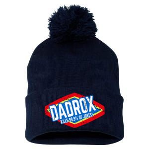 Dadrox Kills 99.9 Percent Of Jokes Funny Fathers Day Gift Pom Pom 12in Knit Beanie