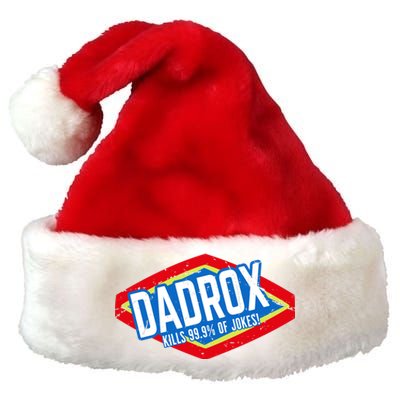 Dadrox Kills 99.9 Percent Of Jokes Funny Fathers Day Gift Premium Christmas Santa Hat