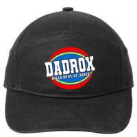 Dadrox Kills 99.9 Percent Of Jokes Funny Fathers Day Gift 7-Panel Snapback Hat