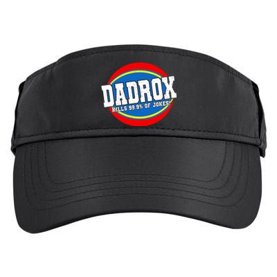 Dadrox Kills 99.9 Percent Of Jokes Funny Fathers Day Gift Adult Drive Performance Visor