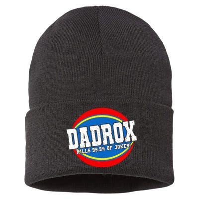 Dadrox Kills 99.9 Percent Of Jokes Funny Fathers Day Gift Sustainable Knit Beanie