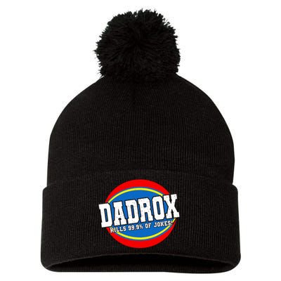 Dadrox Kills 99.9 Percent Of Jokes Funny Fathers Day Gift Pom Pom 12in Knit Beanie