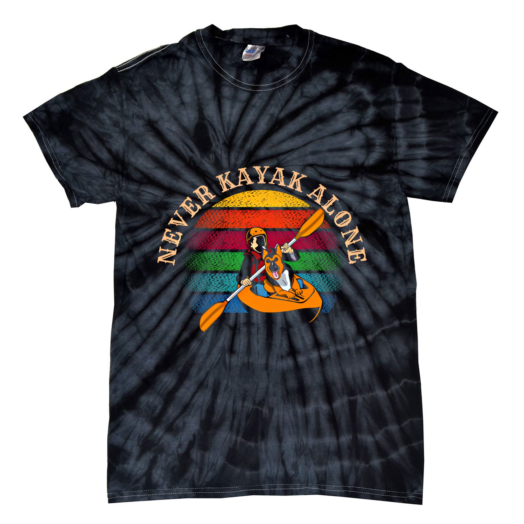 Dog Kayaking And Never Kayak Alone For Dog And Kayak Lover Gift Tie-Dye T-Shirt