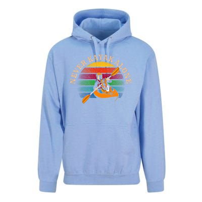 Dog Kayaking And Never Kayak Alone For Dog And Kayak Lover Gift Unisex Surf Hoodie