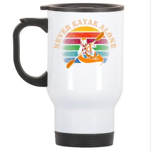 Dog Kayaking And Never Kayak Alone For Dog And Kayak Lover Gift Stainless Steel Travel Mug