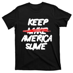 Definition Keep America Slime Again T-Shirt