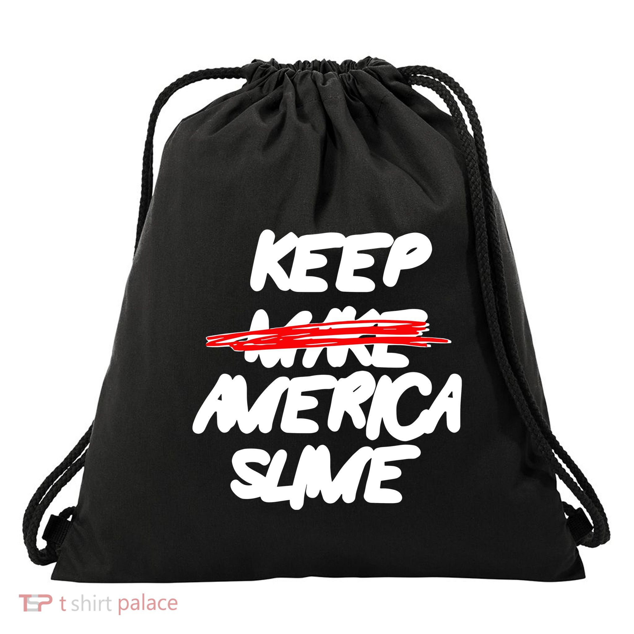 Definition Keep America Slime Again Drawstring Bag