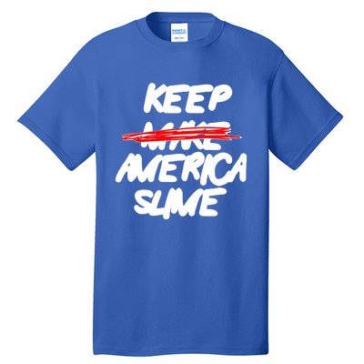 Definition Keep America Slime Again Tall T-Shirt