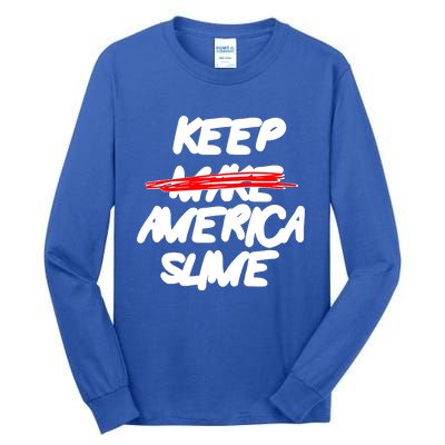 Definition Keep America Slime Again Tall Long Sleeve T-Shirt