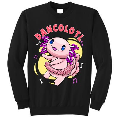 Dancolotl Kawaii Axolotl Dancing Axolotl Lover Ballet Dancer Sweatshirt