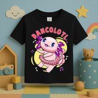 Dancolotl Kawaii Axolotl Dancing Axolotl Lover Ballet Dancer Toddler T-Shirt