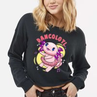 Dancolotl Kawaii Axolotl Dancing Axolotl Lover Ballet Dancer Cropped Pullover Crew