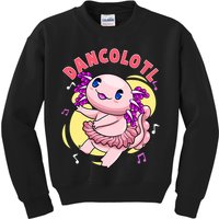 Dancolotl Kawaii Axolotl Dancing Axolotl Lover Ballet Dancer Kids Sweatshirt
