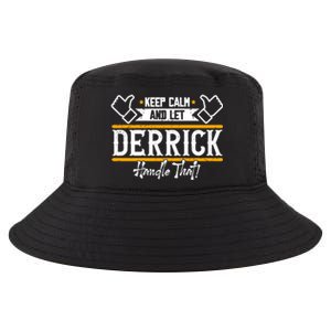 Derrick Keep Calm And Let Derrick Handle That Gift Cool Comfort Performance Bucket Hat