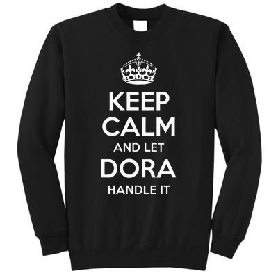 Dora Keep Calm Personalized Name Funny Birthday Gift Idea Sweatshirt