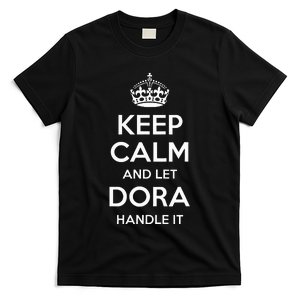 Dora Keep Calm Personalized Name Funny Birthday Gift Idea T-Shirt