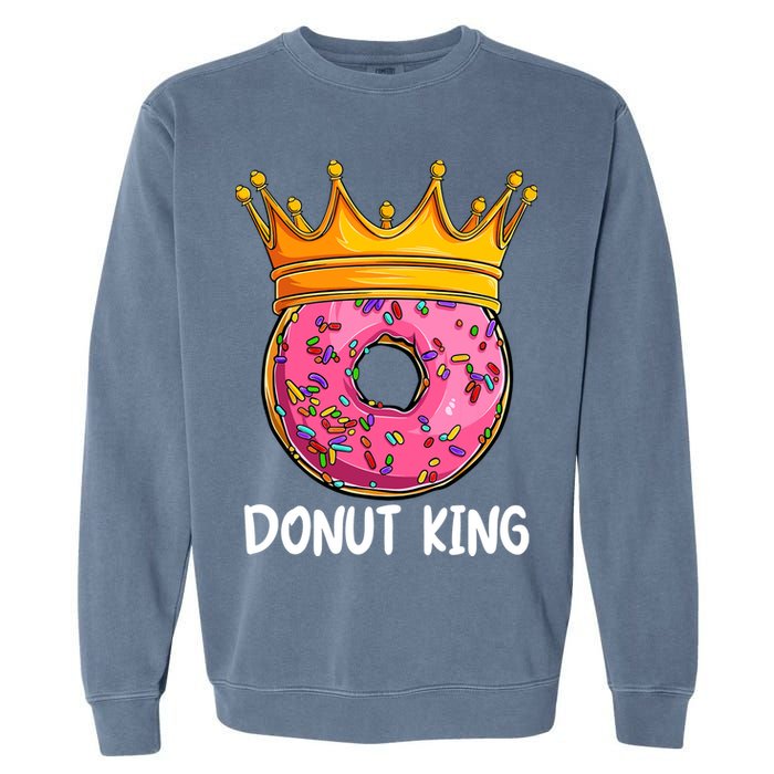 Donut King Doughnut Funny Donut Crown Sweet Baker Garment-Dyed Sweatshirt