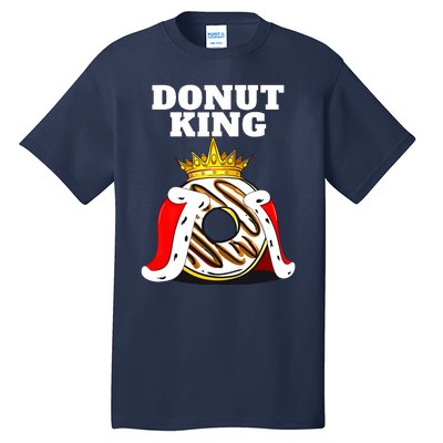 Donut King Doughnuts Funny Donut Lover Cute Donut Tall T-Shirt