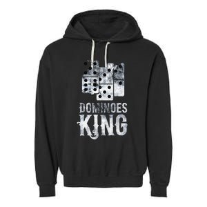 Dominoes King Domino Player Dominoes Lover Tile Game Garment-Dyed Fleece Hoodie