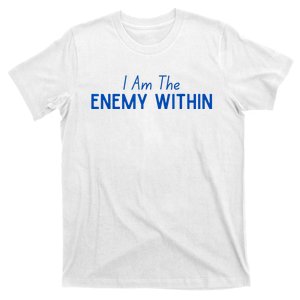 Democrat Kamala Enemy Within Antitrump Left Wing 2024 T-Shirt