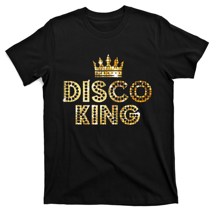 Disco King Funky Vintage 70s 80s Tee For DanceParties T-Shirt