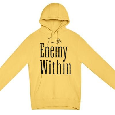 Democrat Kamala Harris Enemy Within Anti Trump Left Wing Premium Pullover Hoodie