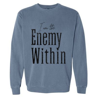 Democrat Kamala Harris Enemy Within Anti Trump Left Wing Garment-Dyed Sweatshirt