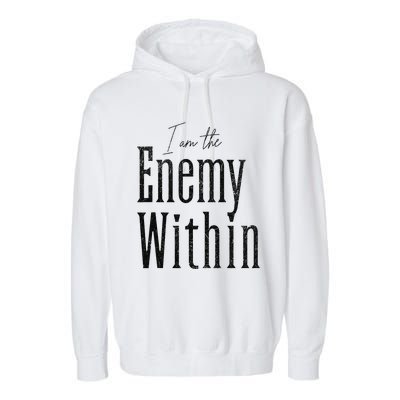 Democrat Kamala Harris Enemy Within Anti Trump Left Wing Garment-Dyed Fleece Hoodie