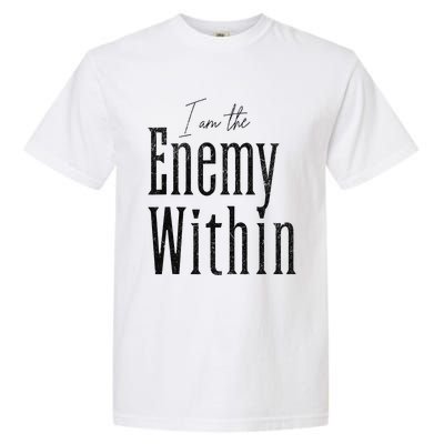 Democrat Kamala Harris Enemy Within Anti Trump Left Wing Garment-Dyed Heavyweight T-Shirt