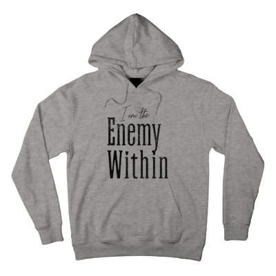 Democrat Kamala Harris Enemy Within Anti Trump Left Wing Tall Hoodie