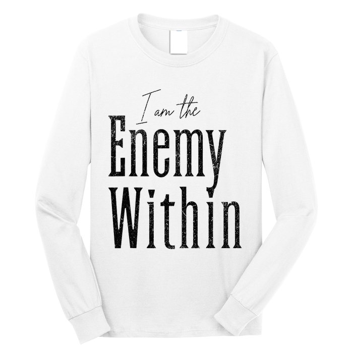 Democrat Kamala Harris Enemy Within Anti Trump Left Wing Long Sleeve Shirt