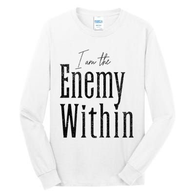 Democrat Kamala Harris Enemy Within Anti Trump Left Wing Tall Long Sleeve T-Shirt