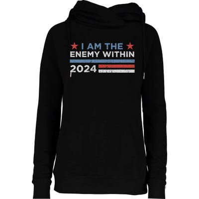 Democrat Kamala Harris Enemy Within Gift Womens Funnel Neck Pullover Hood